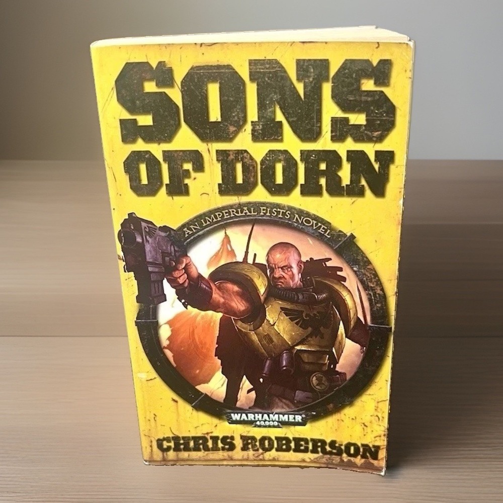 Warhammer 40K Sons of Dorn Chris Roberson Paperback 1st Edition 1st Print OOP